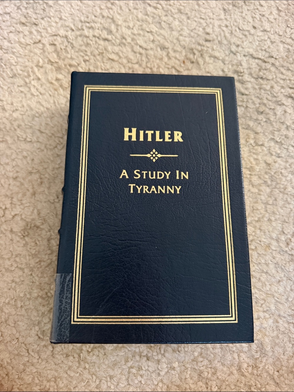 Hitler a study in Tyranny